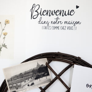Bienvenue dans notre maison
