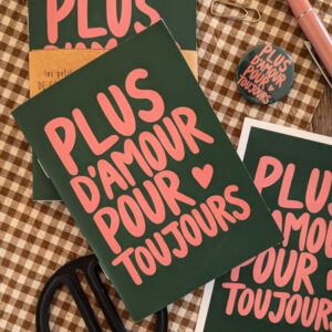 Notebook Plus d'amour pour toujours
